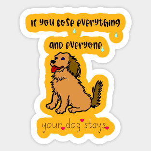 Giftideas with dog and saying Sticker